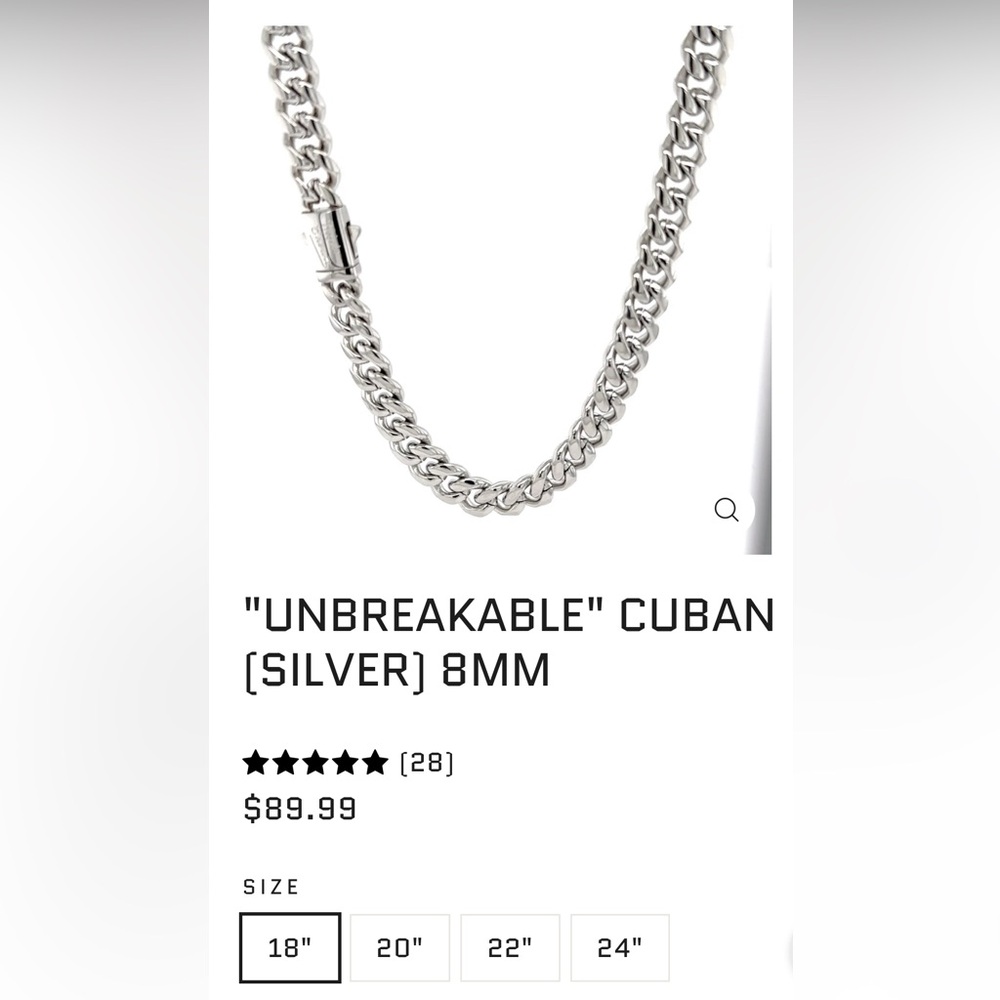 18” silver “Unbreakable” Cuban chain.
